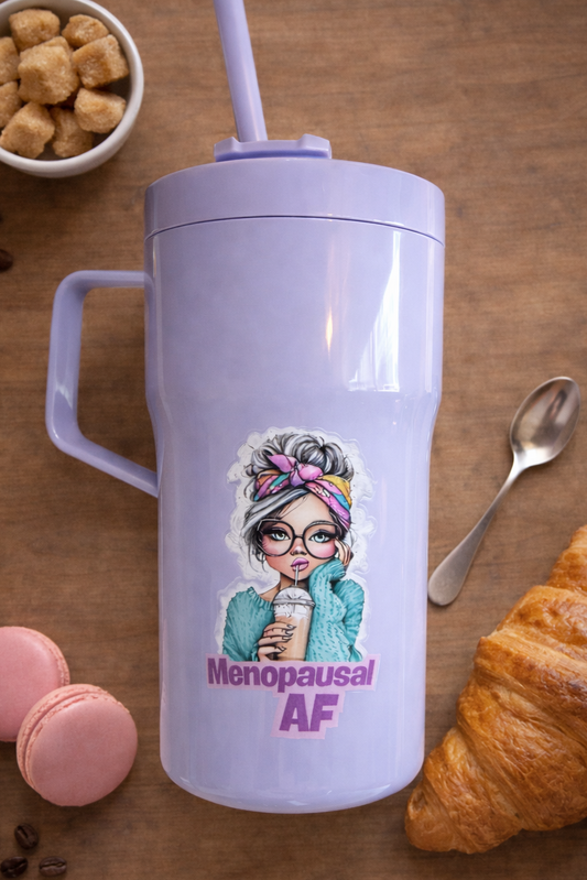 “Menopausal AF” Tumbler with Straw