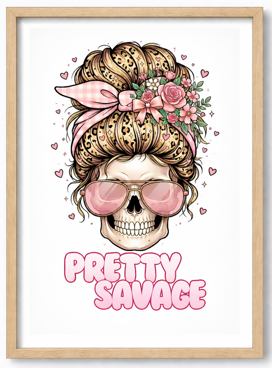 Pretty Savage - unframed A4 print