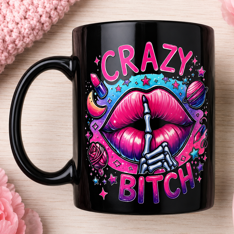 Crazy Bitch MUG