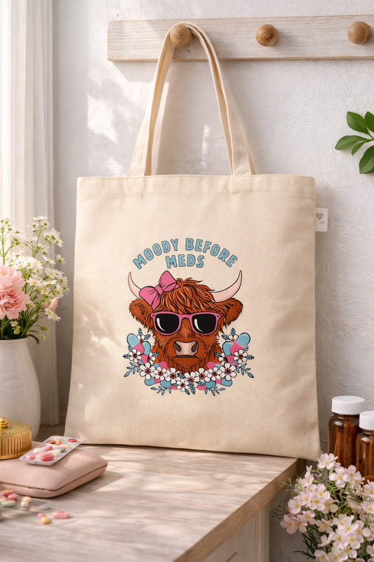 Canvas Tote Bag - Moody before Meds