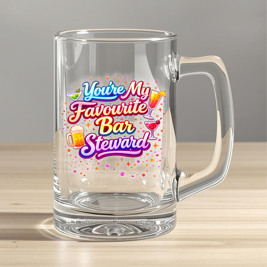 Glass Tankard - You're my favourite bar steward